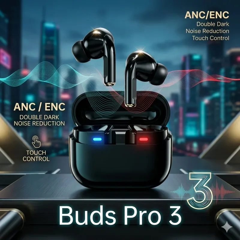 Buds Pro 3 ANC & ENC Wireless Earbuds